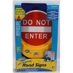 NEW SEE N SPEAK INTERACTIVE ROAD SIGN
