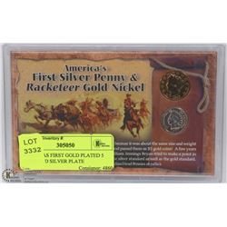 AMERICAS FIRST GOLD PLATED 5 CENT AND SILVER PLATE