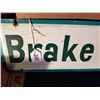 Image 2 : ORIGINAL BRAKE SERVICE SIGN FROM SERVICE STATION 24"X6"