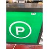 Image 2 : PARKING SIGN 4 SIDED, LIGHTS UP,
