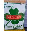 Image 2 : PORCELAIN SUPERIOR TRAVEL SIGN, DOUBLE SIDED 27X36