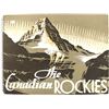 Image 1 : The Canadian Rockies, Softback c. 1920's