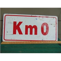 KILOMETER ZERO SIGN 12X24
