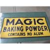 Image 1 : MAGIC BAKING POWDER ADVERTISING SIGN 36X16"