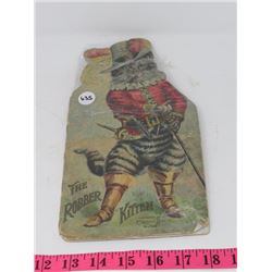 ROBBER KITTEN BOOK, COPYRIGHT 1897