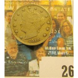 1910 Liberty Nickel, Fine.