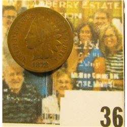 1878 Indian Head Cent, Good.