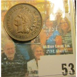 1903 Indian Head Cent, EF+.