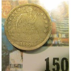 1840 O U.S. Seated Liberty Dime, Very Good, with possible heat damage to left obverse..