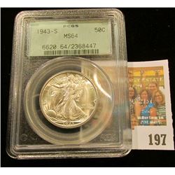 1943 S Walking Liberty Half Dollar, PCGS slabbed MS64. Serial no. 6620 64/2368447. This is a real bl