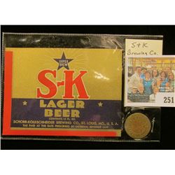 S-K Brewing Co. St. Louis, Mo. Lager Beer Label & original brass Token.