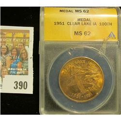1951 Clear Lake IA 100th Medal, ANACS slabbed MS 62.