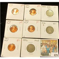 1883 with CENTS, 1896, & 1912 D Liberty "V" Nickels. AG-VG; 1986 S, 87 S, 88 S, 89 S, & 90 S Proof 6