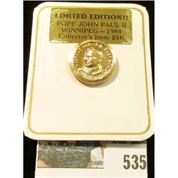 1984 24 Kt Pope John Paul Medallion.style Pin-back