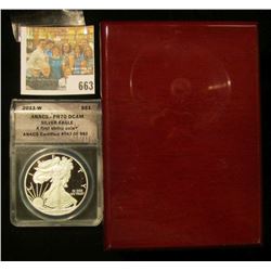 2011-W PROOF AMERICAN SILVER EAGLE GRADED PROOF 70 BY ANACS.  IT IS NUMBER 543 OF 982