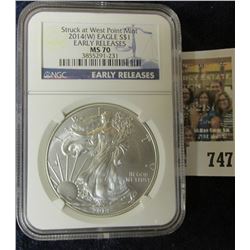 2014 AMERICAN SILVER EAGLE EARLY RELEASE GRADED MS 70 BY NGC