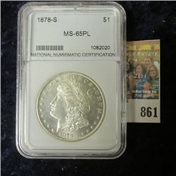 1878-S MORGAN SILVER DOLLAR SLABBED MS-65 PROOFLIKE