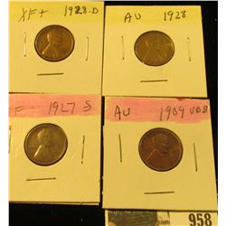 958 _ 1909 P VDB, 27S, 28P & D Lincoln Cents, all Grading EF-AU.