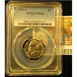 1078 _ 1968 S Jefferson Nickel PCGS slabbed MS66