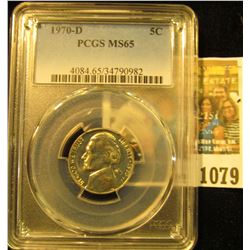 1079 _ 1970 D Jefferson Nickel PCGS slabbed MS65