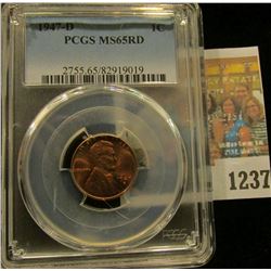 1237 _ 1947 D Lincoln Cent, PCGS slabbed MS65RD.