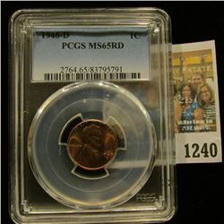 1240 _ 1948 D Lincoln Cent, PCGS slabbed MS65RD.