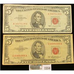 1554 _ Series 1953A & Series 1963 $5 both "Red Seals" United States Notes.