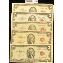 1565 _ (5) Various Series $2 "Red Seal" U.S. Bank Notes.