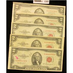 1568 _ (5) Various Series $2 "Red Seal" U.S. Bank Notes.