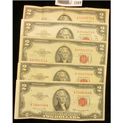 1569 _ (5) Various Series $2 "Red Seal" U.S. Bank Notes.