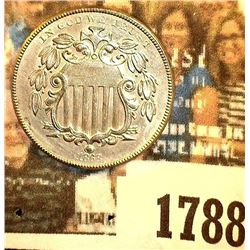 1788 _ 1868 U.S. Shield Nickel, nice High grade.
