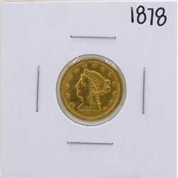 1878 $2 1/2 Liberty Head Quarter Eagle Gold Coin