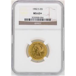 1902-S $5 Liberty Head Half Eagle Gold Coin NGC MS63+