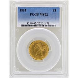 1895 $5 Liberty Head Half Eagle Gold Coin PCGS MS62