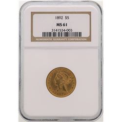 1892 $5 Liberty Head Half Eagle Gold Coin NGC MS61