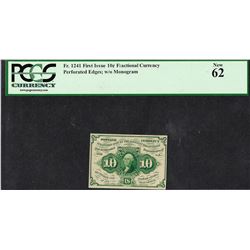 1862 First Issue 10 Cent Fractional Currency Note PCGS New 62