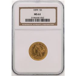 1899 $5 Liberty Head Half Eagle Gold Coin NGC MS61