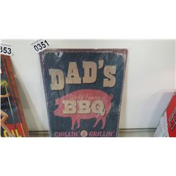 NEW 6 X 12 INCH DADS BBQ TIN SIGN