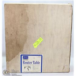 SEARS CRAFTSMAN ROUTER TABLE. TOOLS & EQUIPMENT