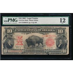 1901 $10 Bison Legal Tender Note PMG 12