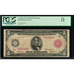 1914 $5 Chicago Red Seal Federal Reserve Note PCGS 12