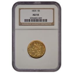 1835 $5 Classic Gold Coin NGC AU55