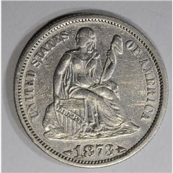 1873 ARROWS SEATED LIBERTY DIME  AU