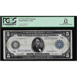 1914 $5 Federal Reserve Note Chicago Fr.871a PCGS Fine 12 Apparent