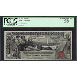 1896 $1 Educational Silver Certificate Note Fr.225 PCGS Choice About New 58