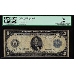 1914 $5 Federal Reserve Note New York Fr.850 PCGS Fine 12 Apparent