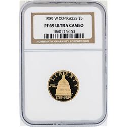 1989-W $5 Congress Commemorative Gold Coin NGC PF69 Ultra Cameo
