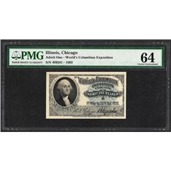 1893 World's Columbian Exposition Ticket Washington PMG Choice Uncirculated 64