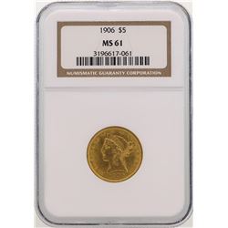 1906 $5 Liberty Head Half Eagle Gold Coin NGC MS61