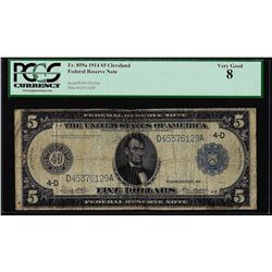 1914 $5 Federal Reserve Note Cleveland Fr.859a PCGS Very Good 8